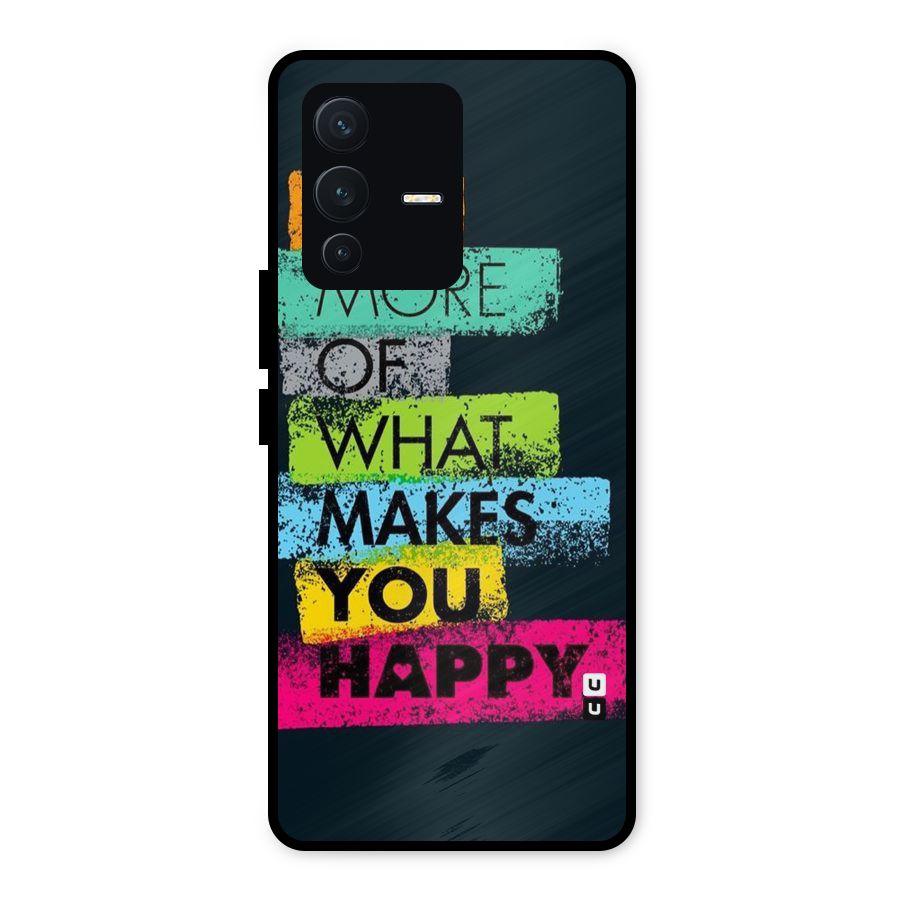 Makes You Happy Metal Back Case for Vivo V23 5G