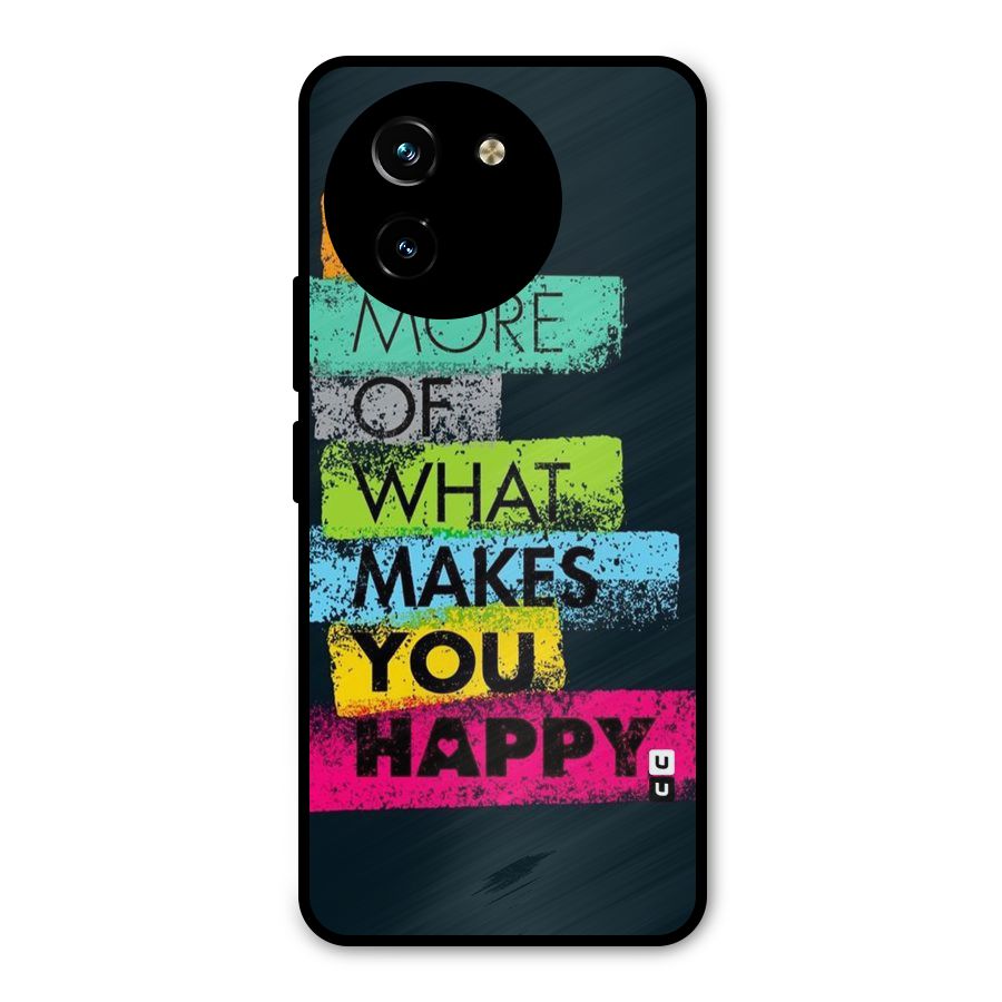 Makes You Happy Metal Back Case for Vivo Y200i