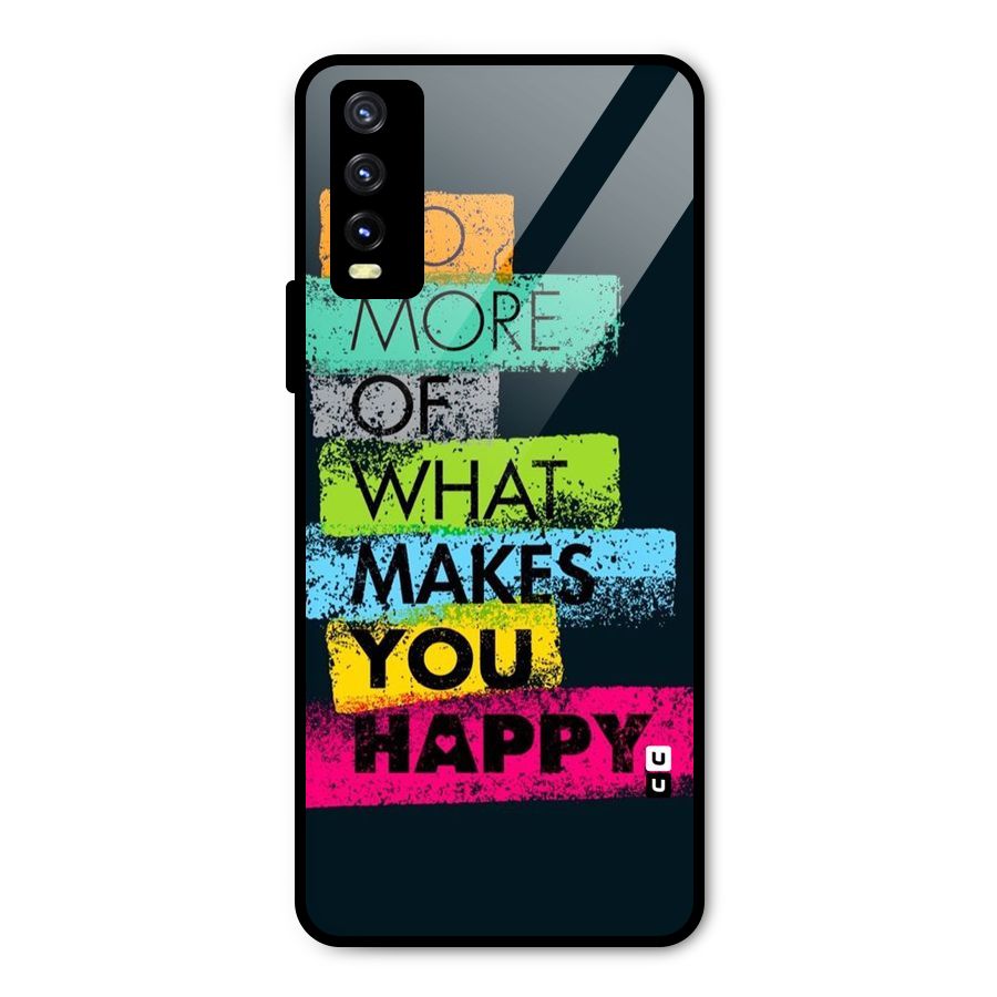 Makes You Happy Metal Back Case for Vivo Y20g