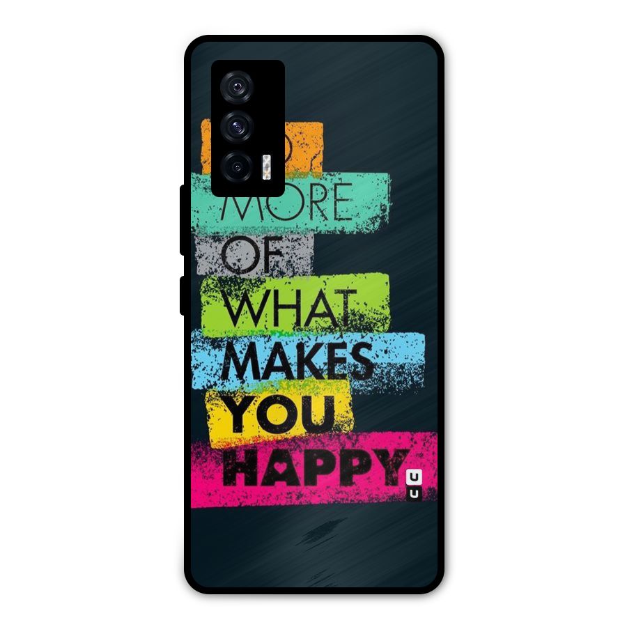 Makes You Happy Metal Back Case for iQOO 7 5G