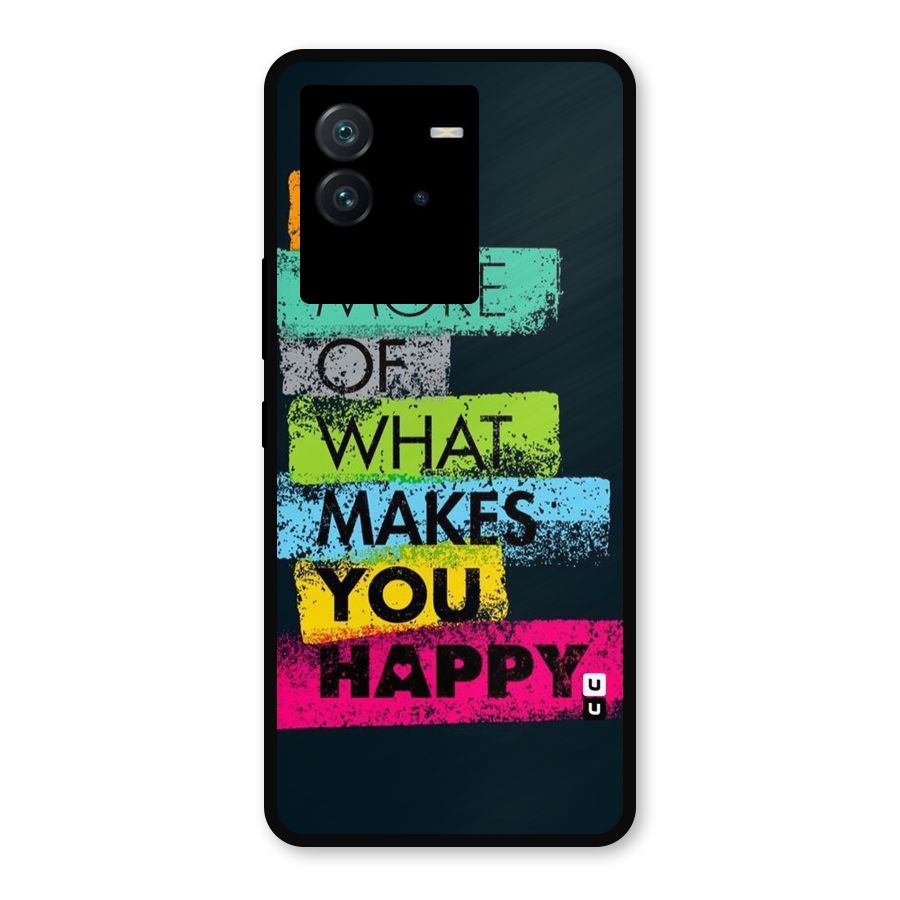 Makes You Happy Metal Back Case for iQOO Neo 6 5G