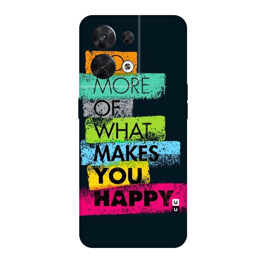 Makes You Happy Original Polycarbonate Back Case for Oppo Reno8 5G