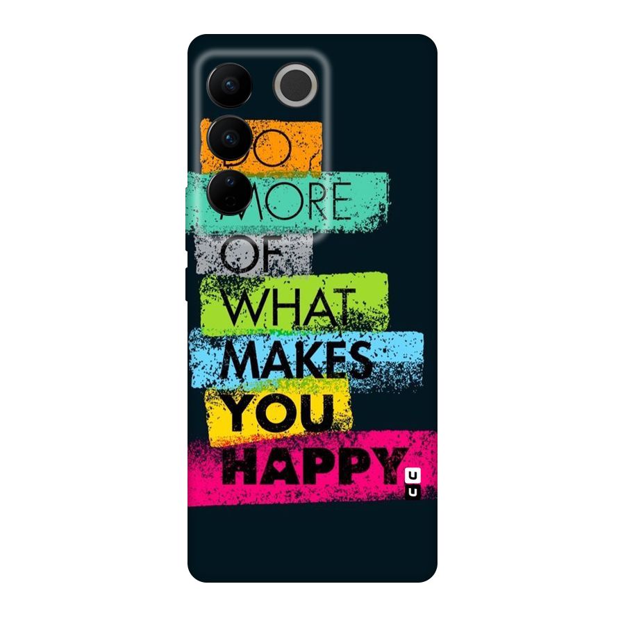 Makes You Happy Original Polycarbonate Back Case for Vivo V27