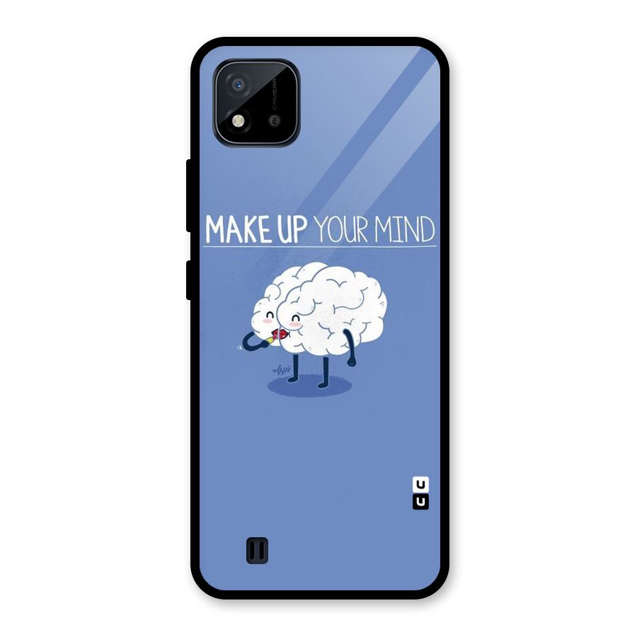 Makeup Your Mind Glass Back Case for Realme C11 2021