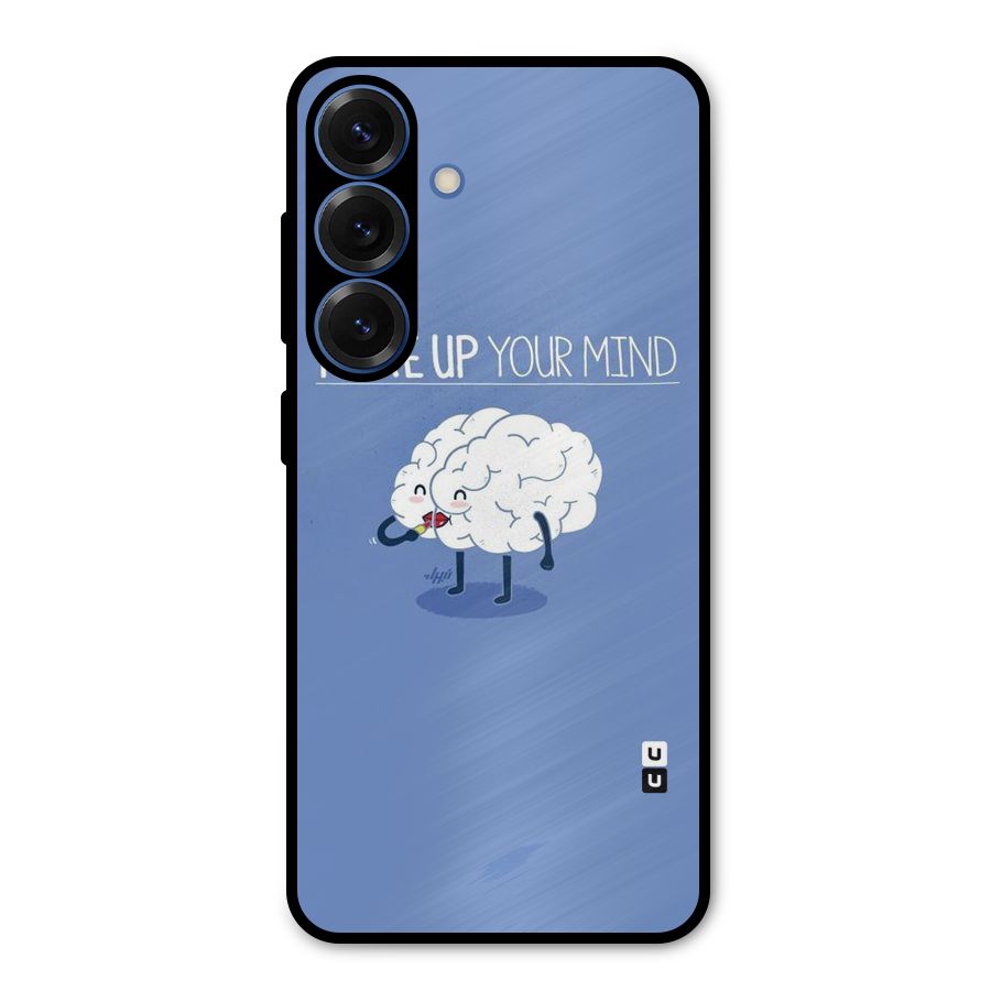 Makeup Your Mind Metal Back Case for Galaxy S25