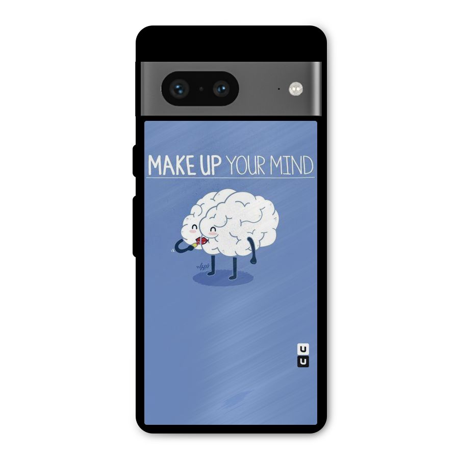 Makeup Your Mind Metal Back Case for Google Pixel 7