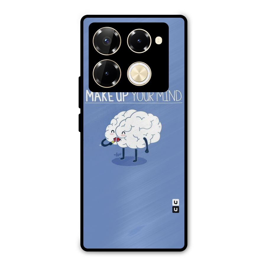 Makeup Your Mind Metal Back Case for Infinix Note 40 Pro Plus
