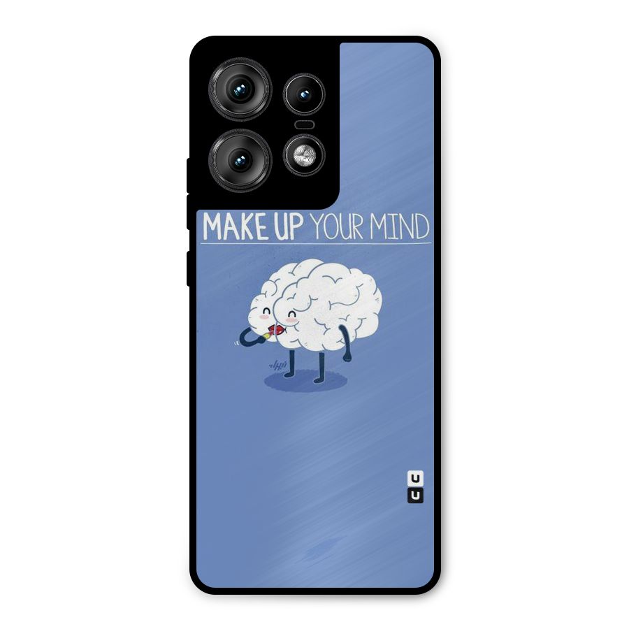 Makeup Your Mind Metal Back Case for Motorola Edge 50 Pro