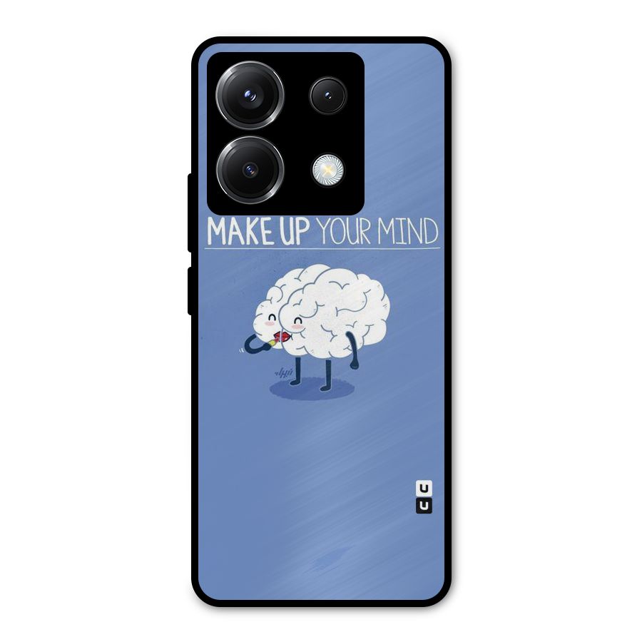 Makeup Your Mind Metal Back Case for Poco X6