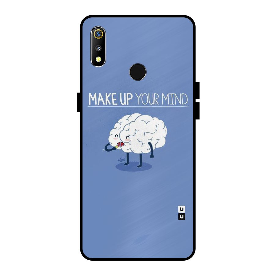 Makeup Your Mind Metal Back Case for Realme 3i