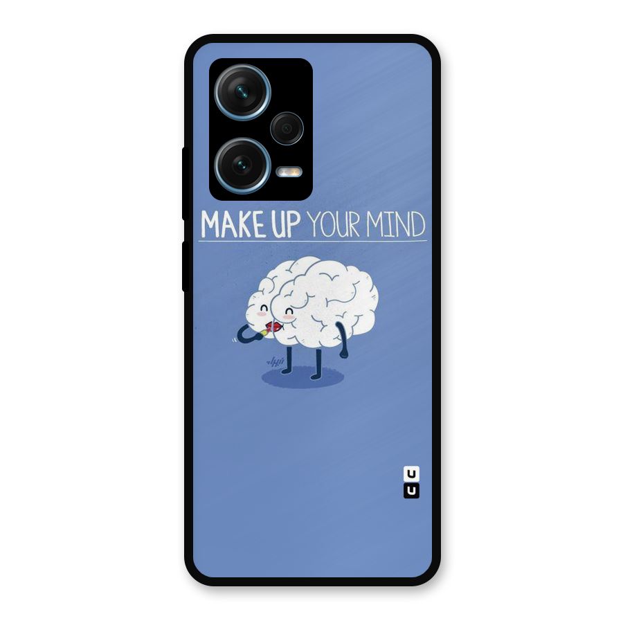 Makeup Your Mind Metal Back Case for Redmi Note 12 Pro Plus 5G