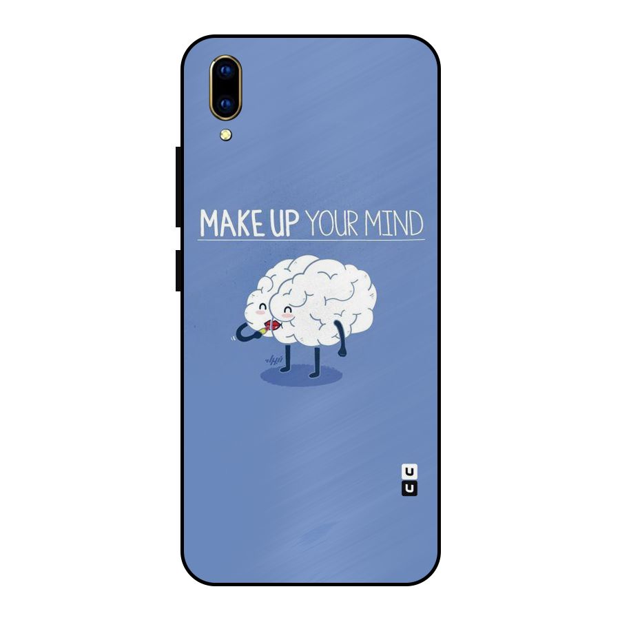 Makeup Your Mind Metal Back Case for Vivo V11 Pro