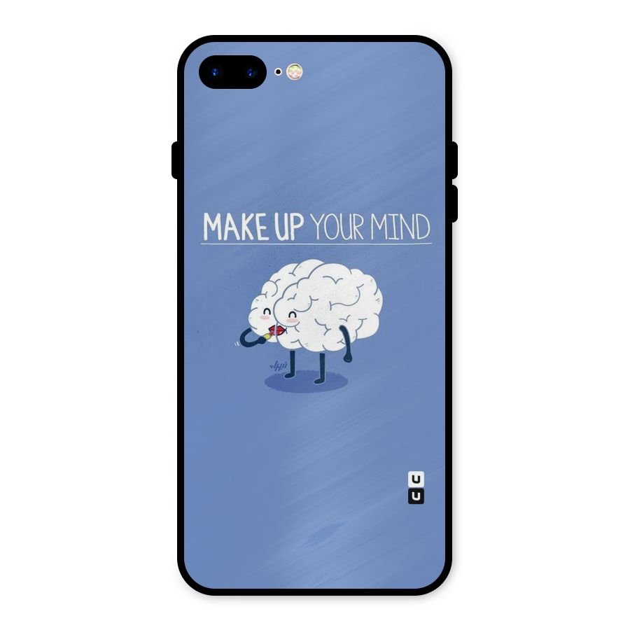 Makeup Your Mind Metal Back Case for iPhone 8 Plus