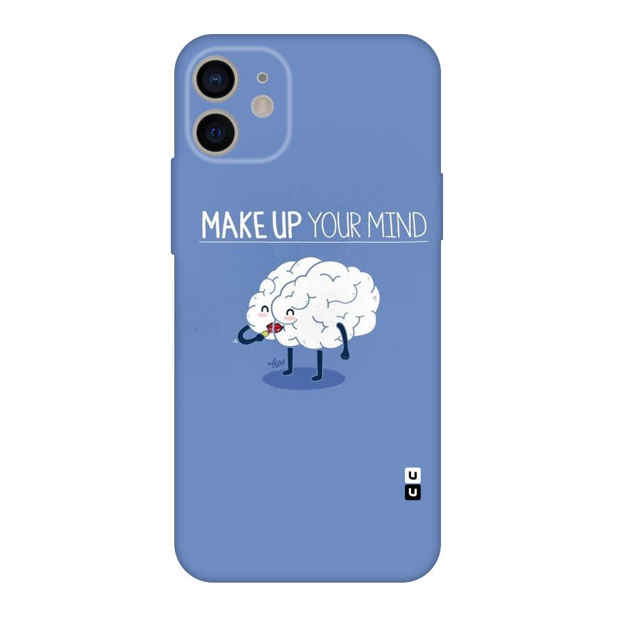 Makeup Your Mind Original Polycarbonate Back Case for iPhone 11