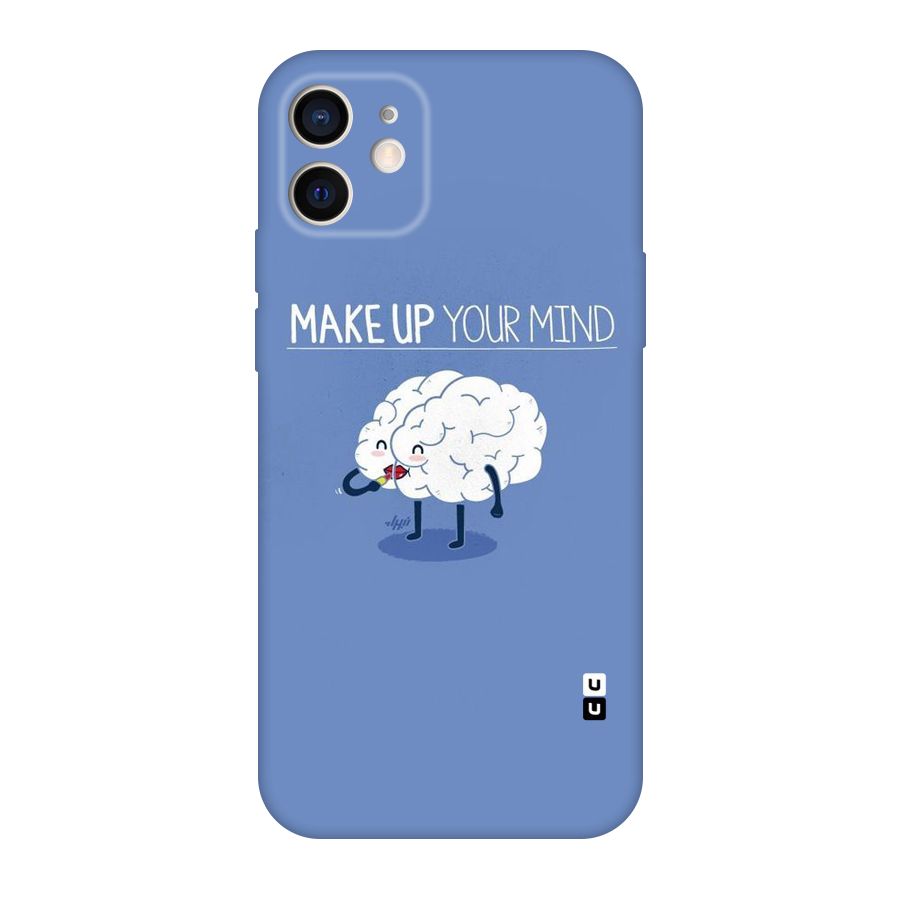 Makeup Your Mind Original Polycarbonate Back Case for iPhone 12
