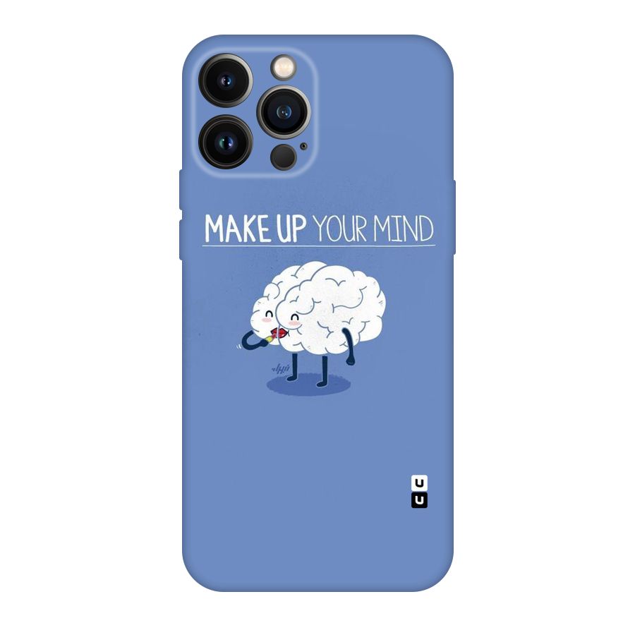 Makeup Your Mind Original Polycarbonate Back Case for iPhone 13 Pro Max