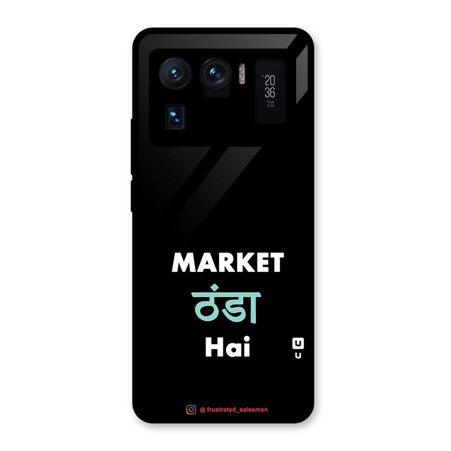 Market Thanda Hai Black Glass Back Case for Mi 11 Ultra