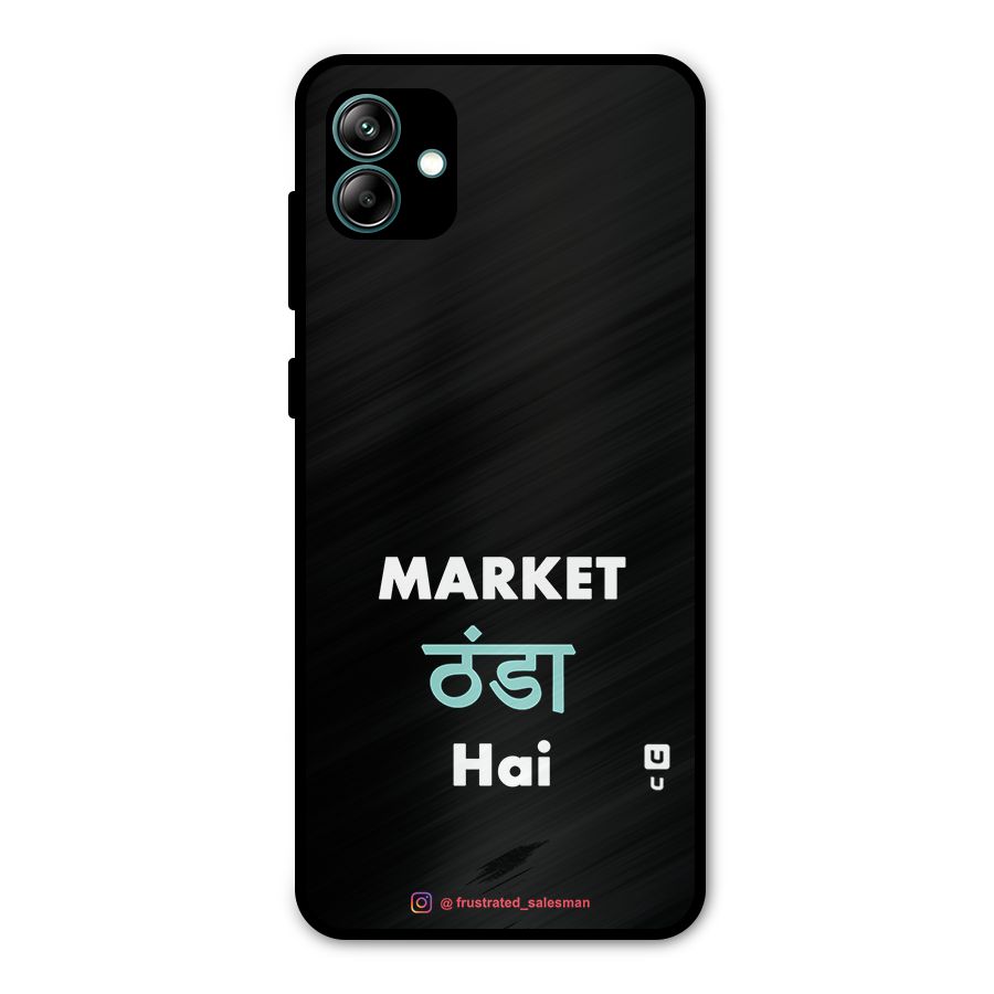 Market Thanda Hai Black Metal Back Case for Galaxy A04