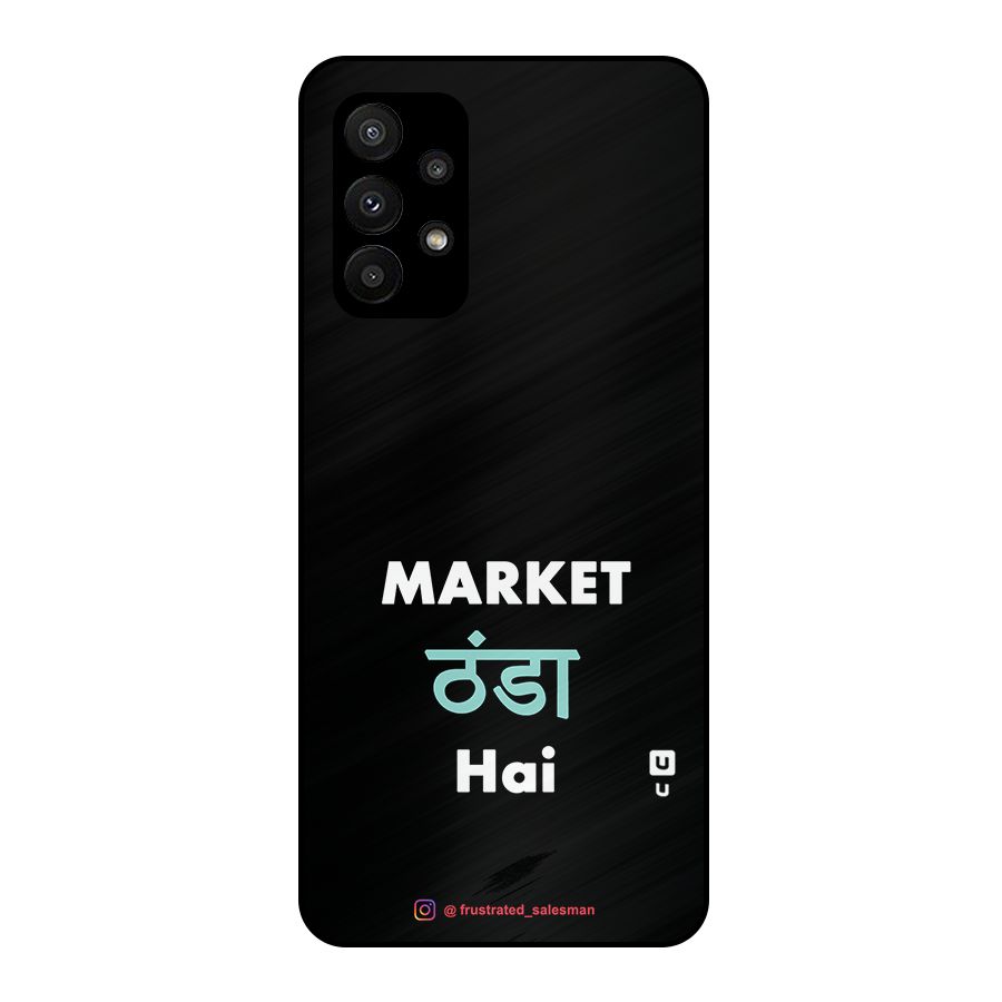Market Thanda Hai Black Metal Back Case for Galaxy A23