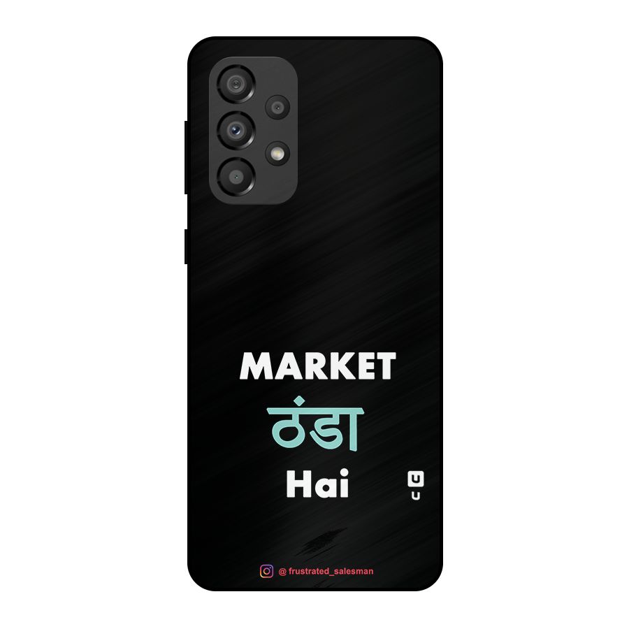 Market Thanda Hai Black Metal Back Case for Galaxy A33 5G