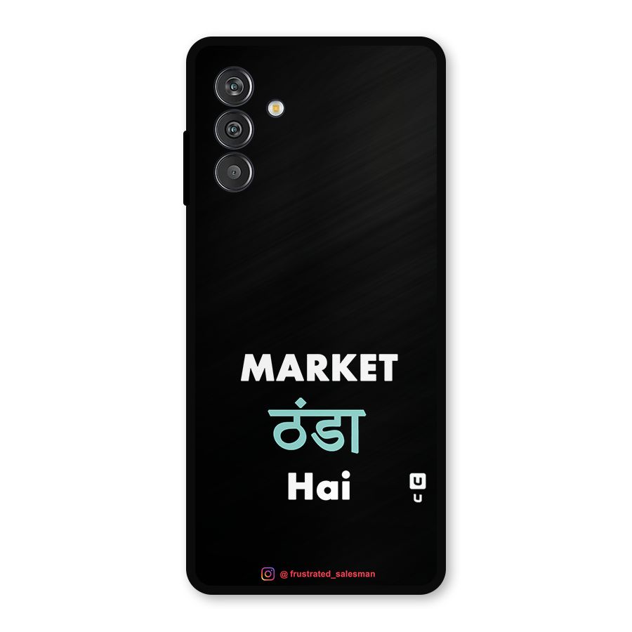 Market Thanda Hai Black Metal Back Case for Galaxy M13