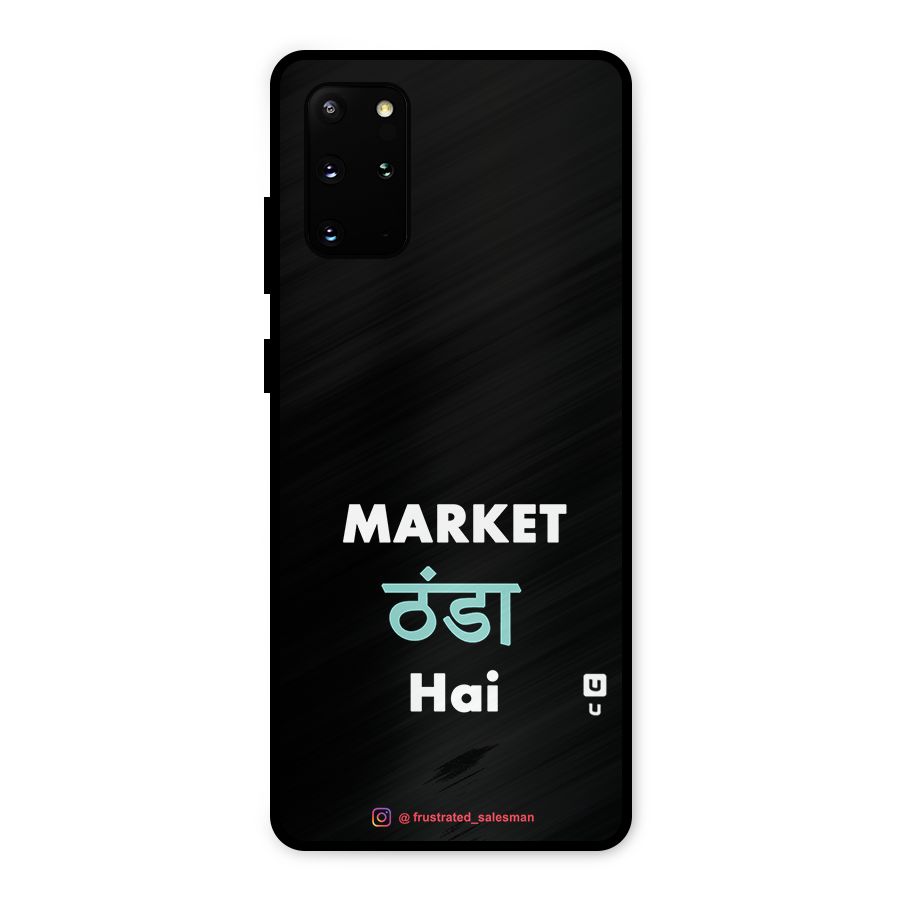 Market Thanda Hai Black Metal Back Case for Galaxy S20 Plus