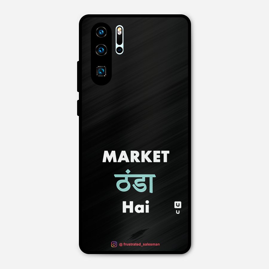 Market Thanda Hai Black Metal Back Case for Huawei P30 Pro