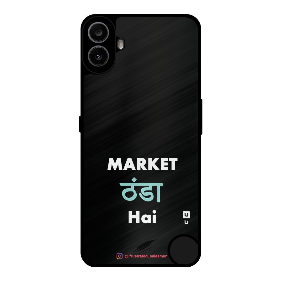 Market Thanda Hai Black Metal Back Case for Nothing CMF Phone 1