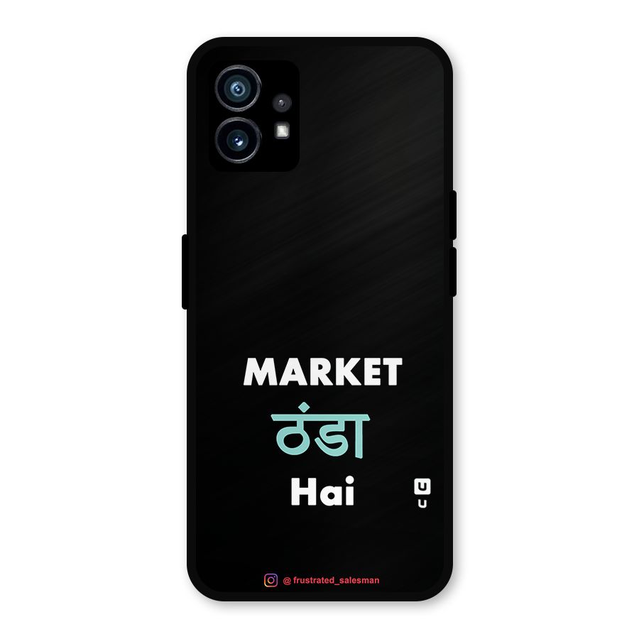 Market Thanda Hai Black Metal Back Case for Nothing Phone 1