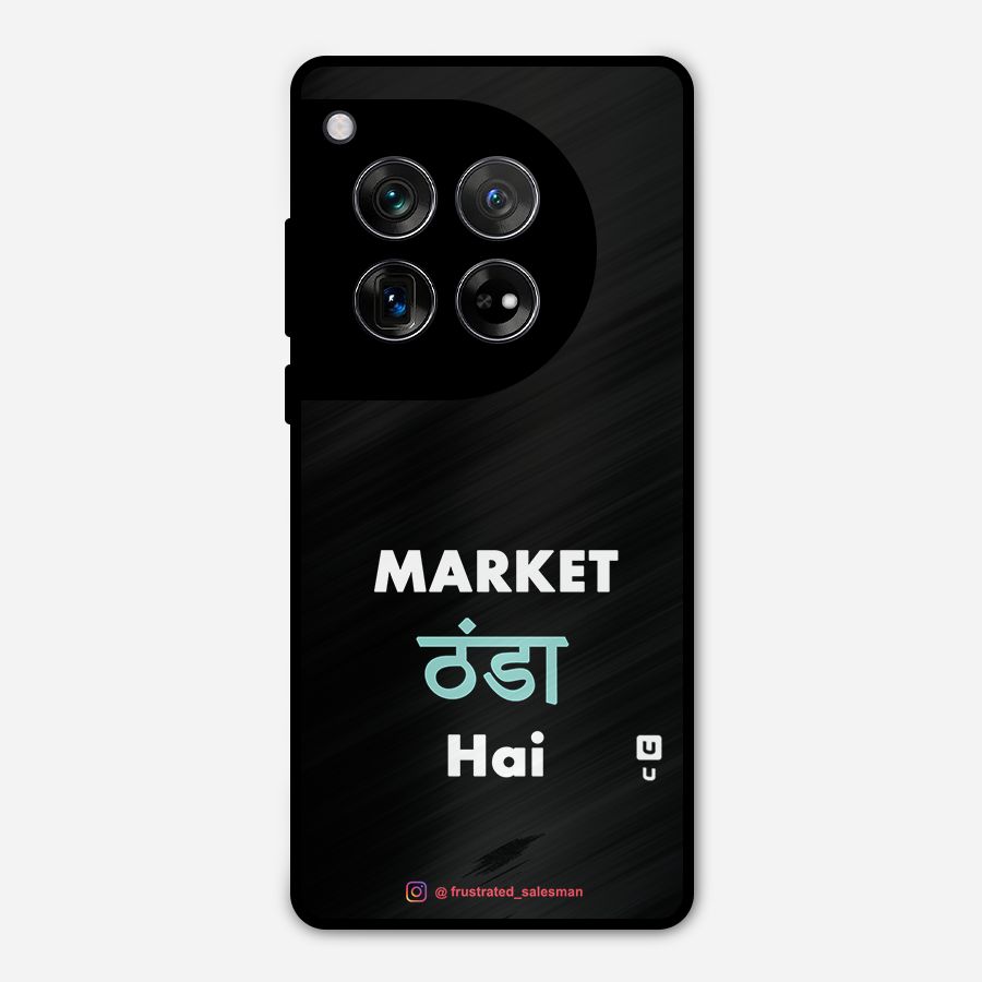 Market Thanda Hai Black Metal Back Case for OnePlus 12