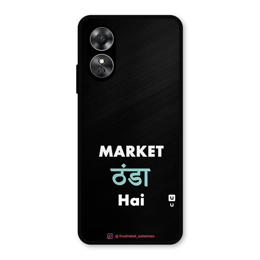 Market Thanda Hai Black Metal Back Case for Oppo A17