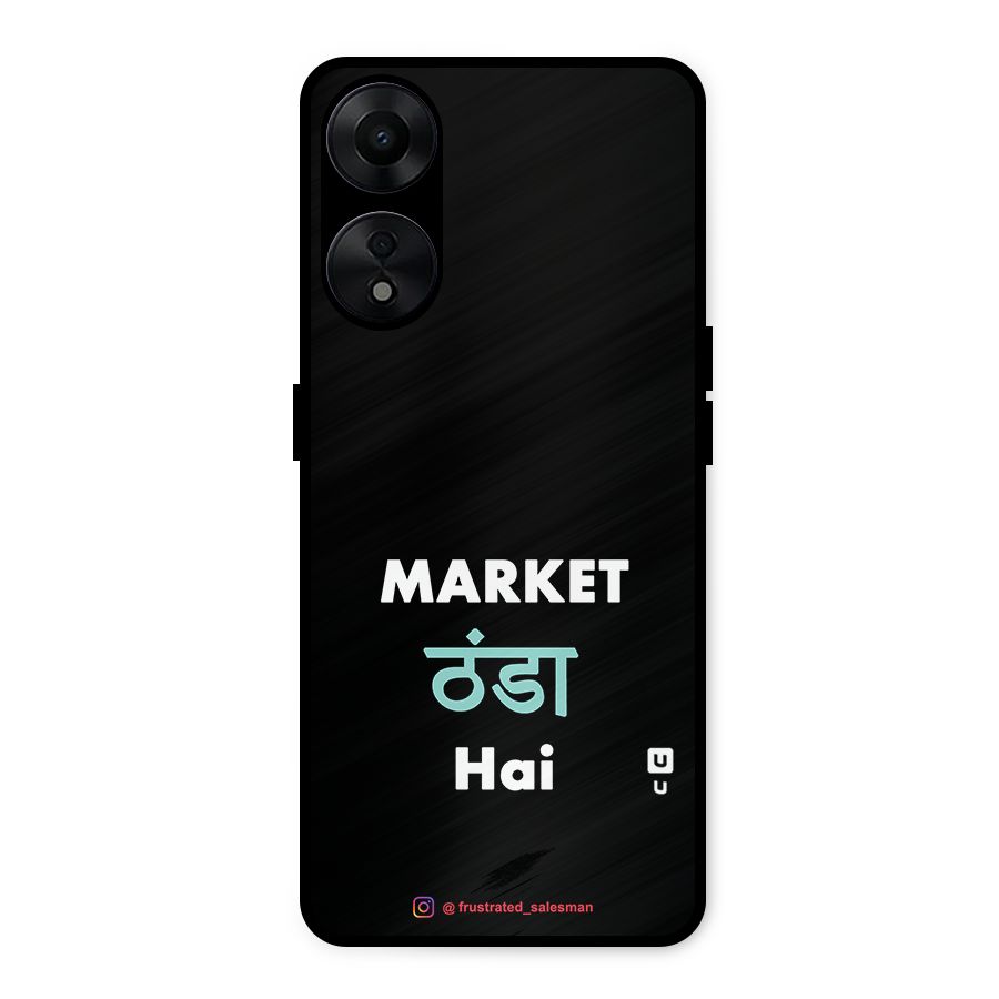 Market Thanda Hai Black Metal Back Case for Oppo A78 5G