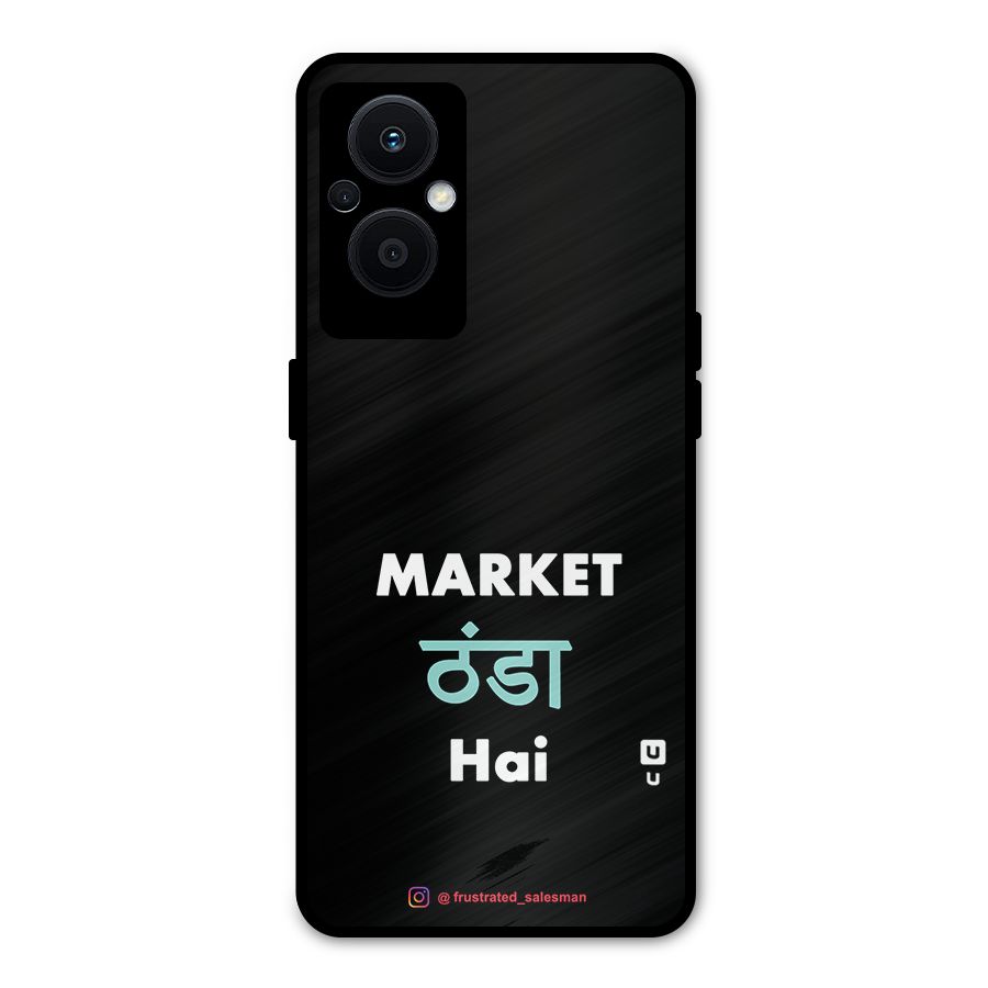 Market Thanda Hai Black Metal Back Case for Oppo F21s Pro 5G
