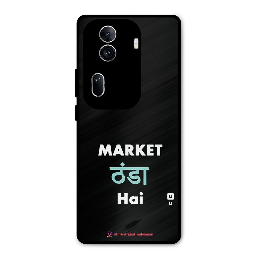 Market Thanda Hai Black Metal Back Case for Oppo Reno11 Pro 5G