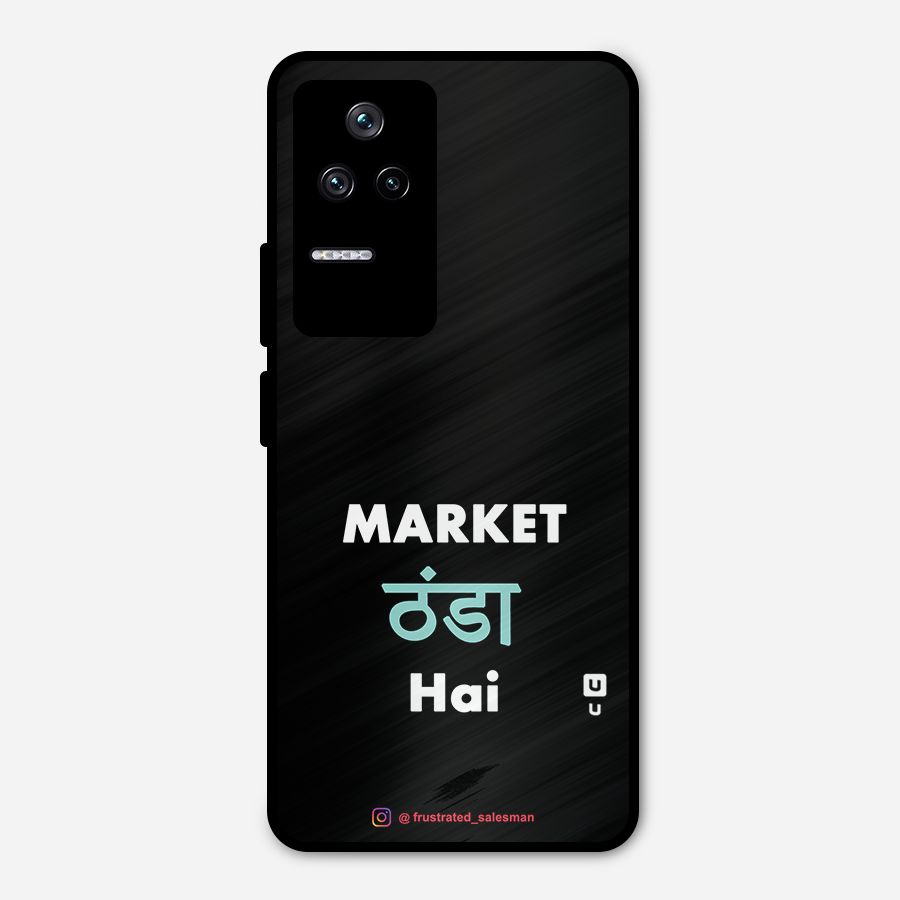 Market Thanda Hai Black Metal Back Case for Poco F4 5G
