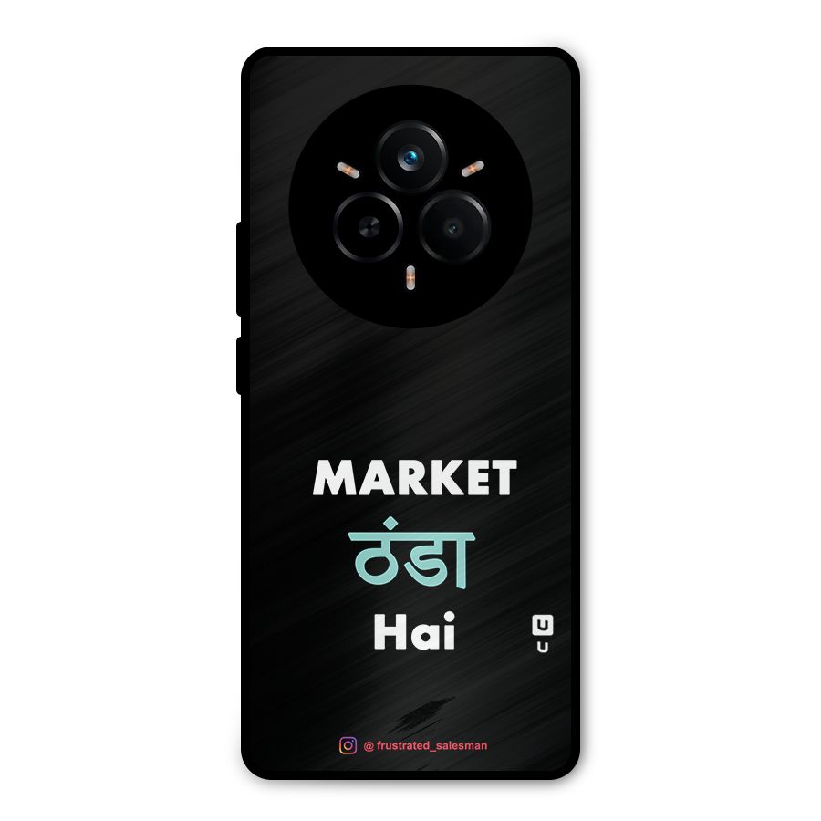 Market Thanda Hai Black Metal Back Case for Realme 14 Pro Plus