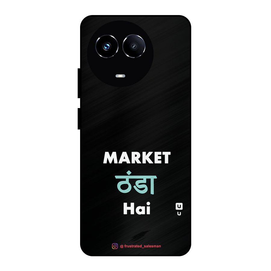 Market Thanda Hai Black Metal Back Case for Realme Narzo 60X