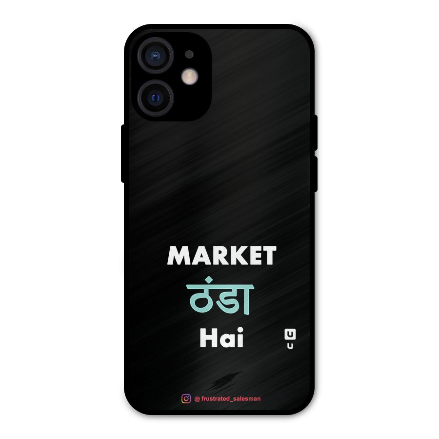 Market Thanda Hai Black Metal Back Case for iPhone 12 Mini