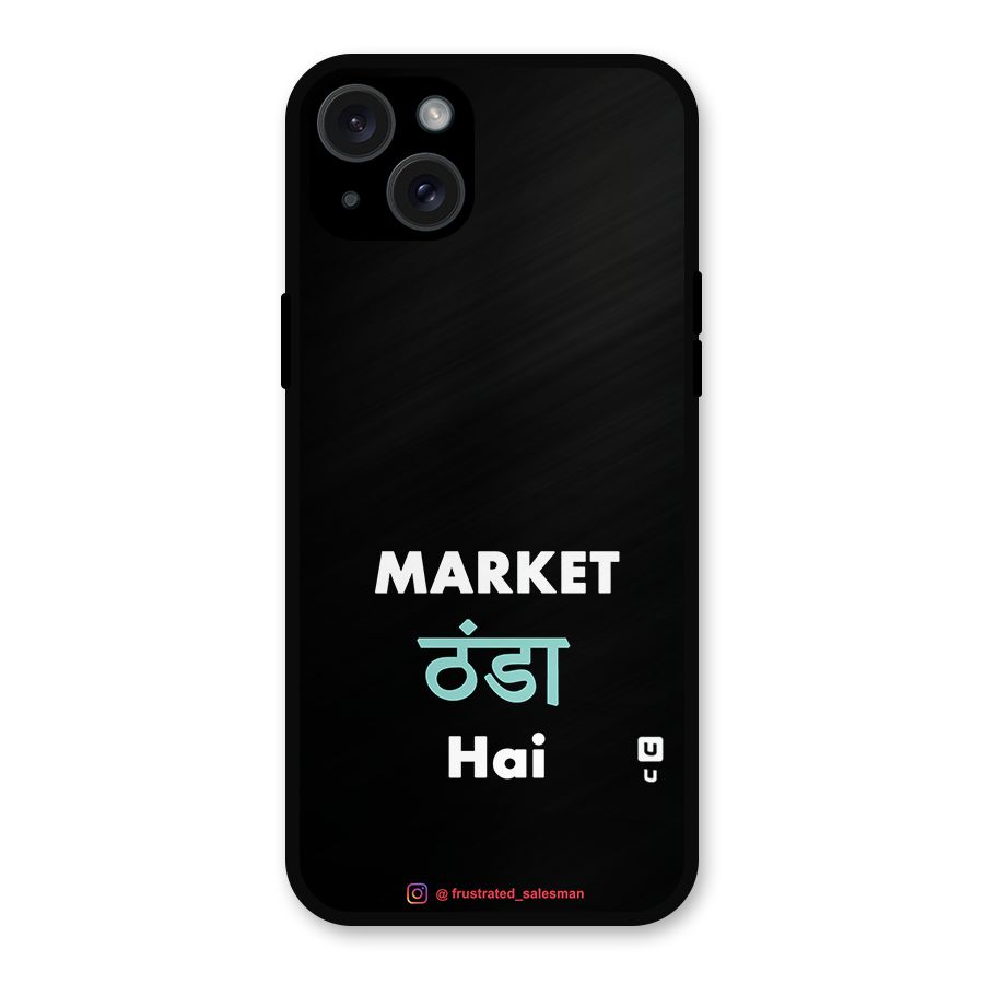 Market Thanda Hai Black Metal Back Case for iPhone 15 Plus