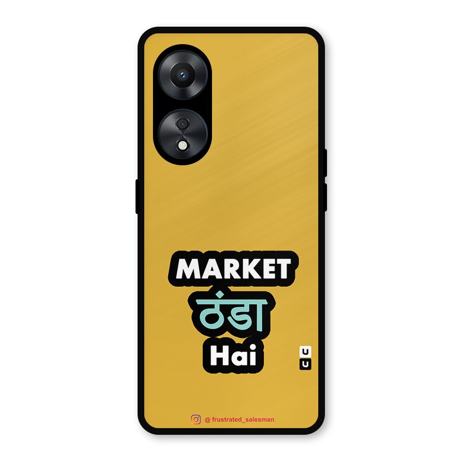 Market Thanda Hai Mustard Yellow Metal Back Case for Oppo A78