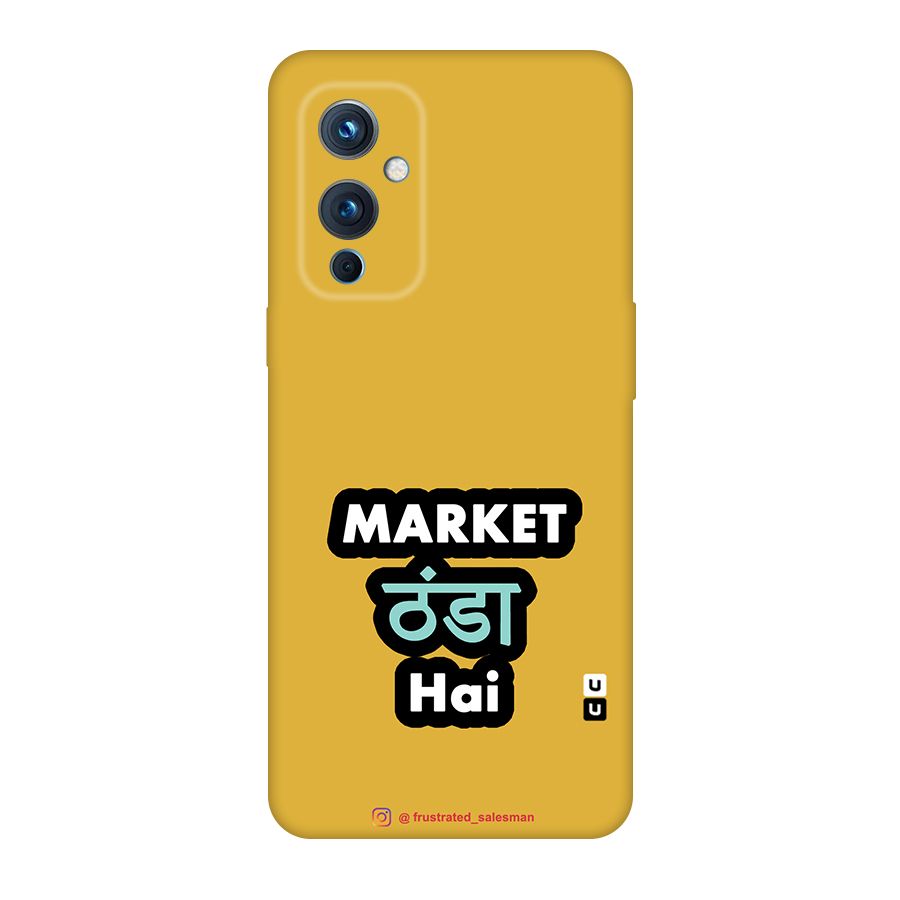 Market Thanda Hai Mustard Yellow Original Polycarbonate Back Case for OnePlus 9