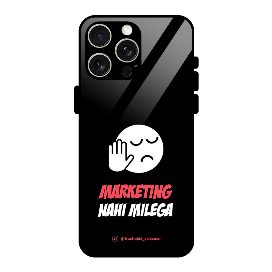 Marketing Nahi Milega Black Glass Back Case for iPhone 15 Pro Max