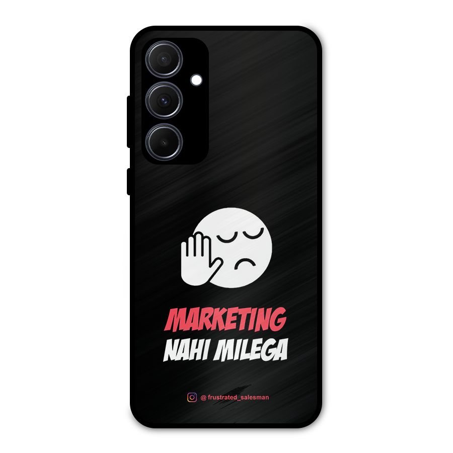Marketing Nahi Milega Black Metal Back Case for Galaxy A35