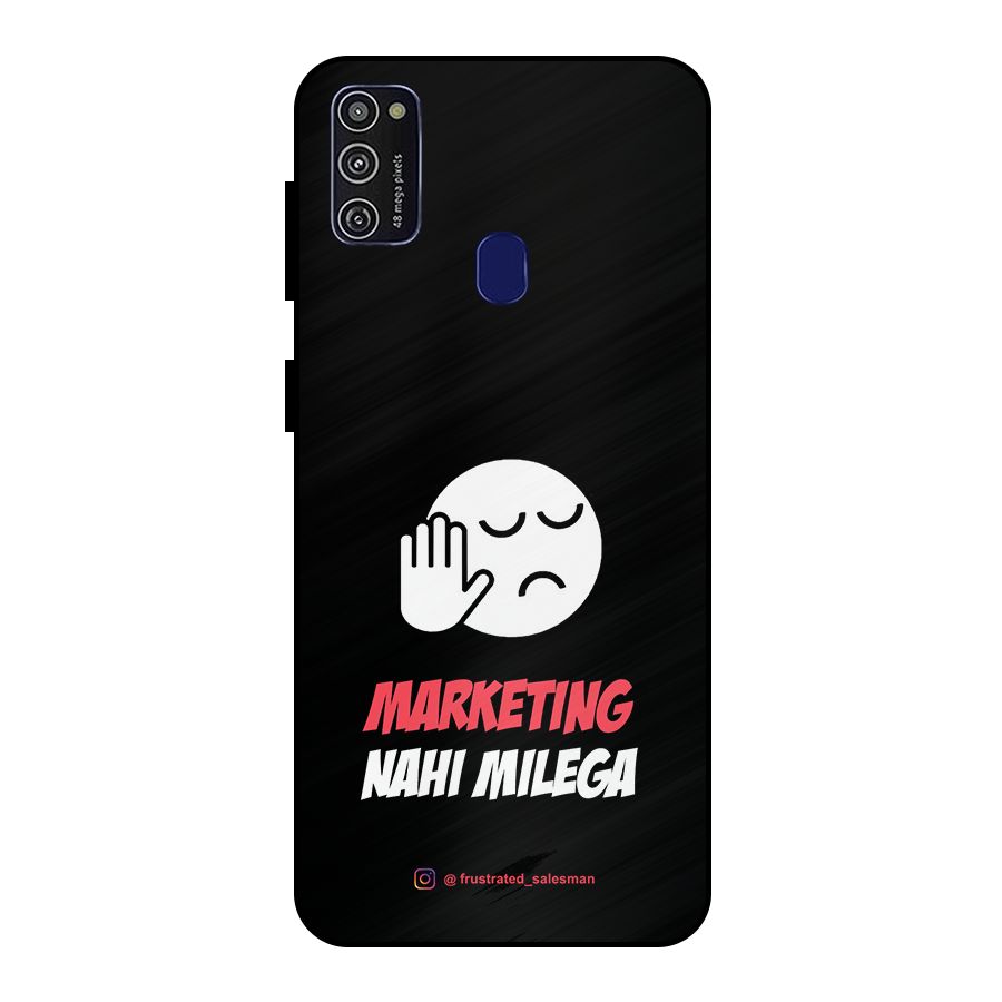 Marketing Nahi Milega Black Metal Back Case for Galaxy M30s
