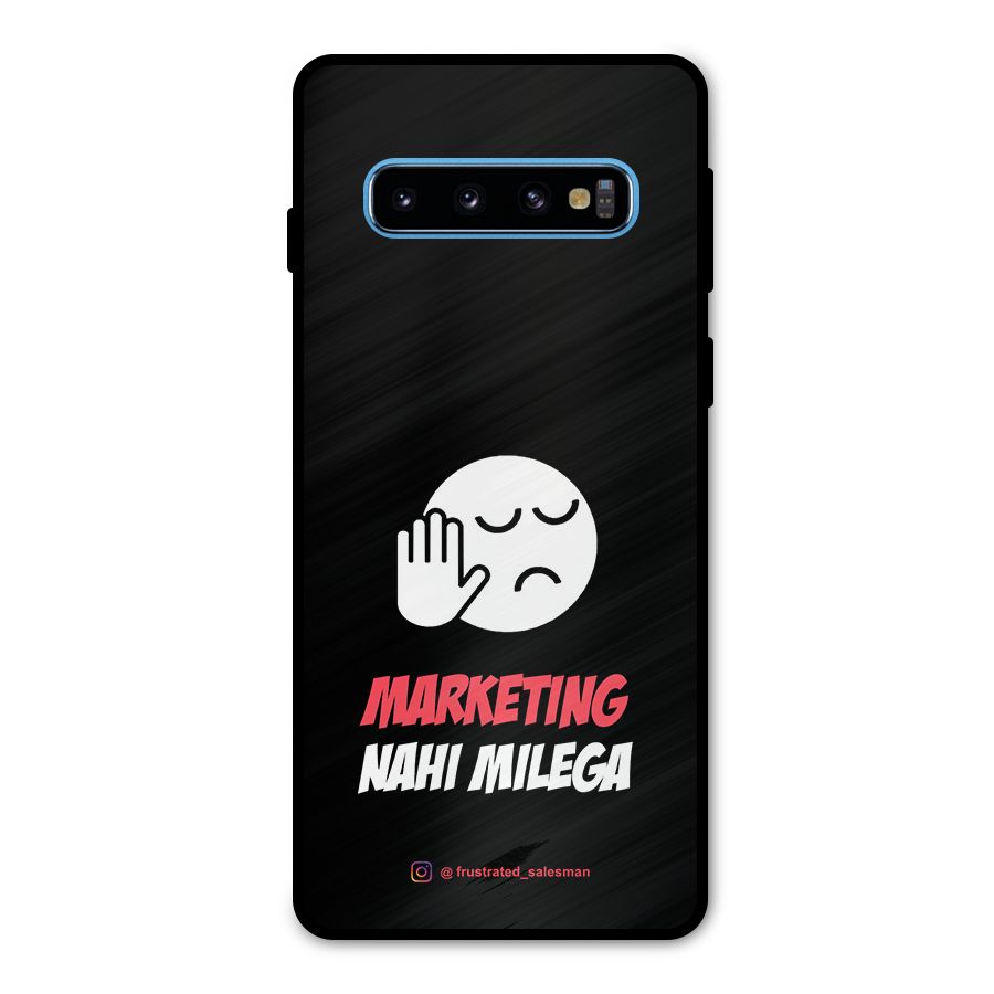 Marketing Nahi Milega Black Metal Back Case for Galaxy S10