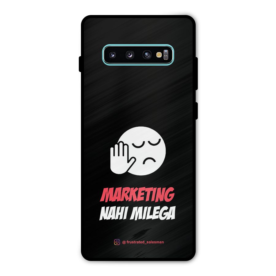 Marketing Nahi Milega Black Metal Back Case for Galaxy S10 Plus