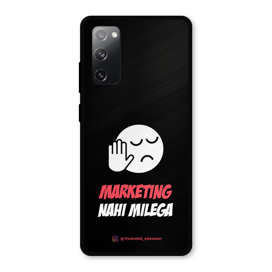 Marketing Nahi Milega Black Metal Back Case for Galaxy S20 FE 5G