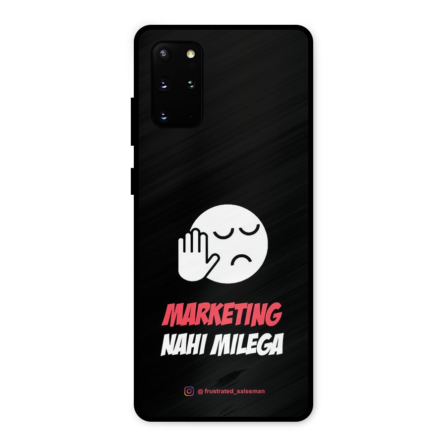Marketing Nahi Milega Black Metal Back Case for Galaxy S20 Plus