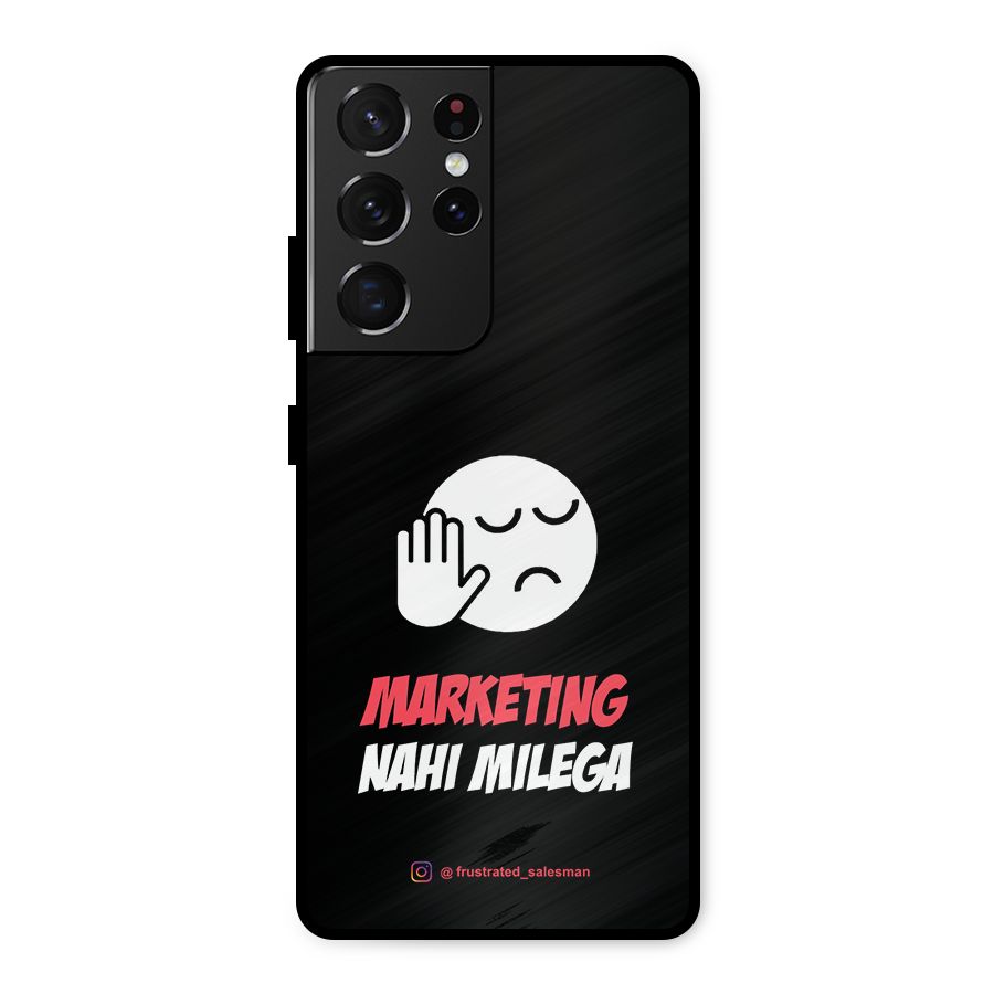 Marketing Nahi Milega Black Metal Back Case for Galaxy S21 Ultra 5G