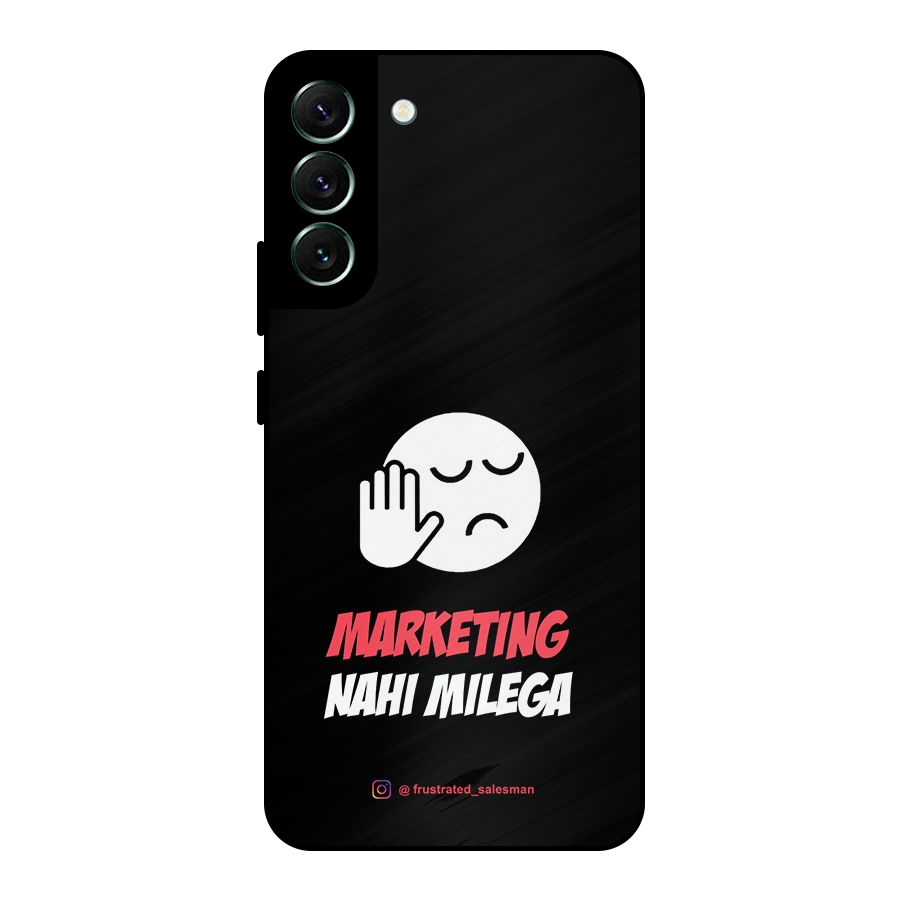 Marketing Nahi Milega Black Metal Back Case for Galaxy S22 Plus 5G